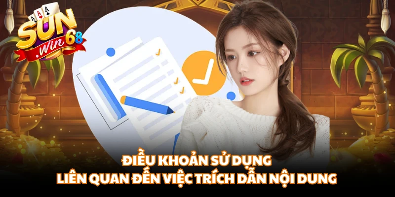 Điều khoản sử dụng liên quan đến việc trích dẫn nội dung